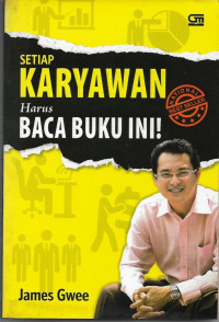 Image of Setiap Karyawan Harus Baca Buku Ini