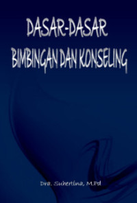Image of DASAR-DASAR BIMBINGAN DAN KONSELING